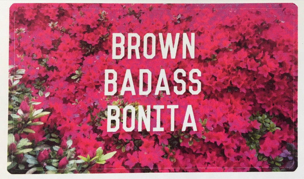 Brown Badass Bonita Original Sticker