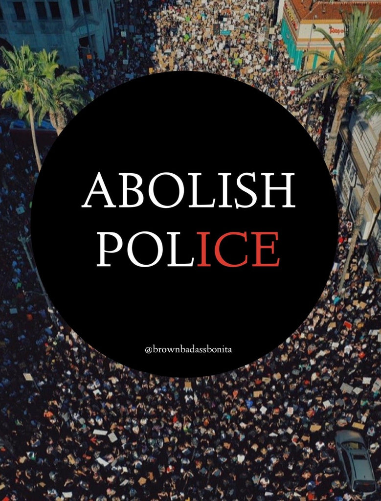 Abolish PolICE