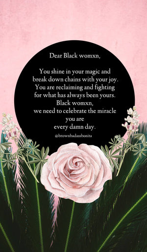 Dear Black Womxn Print