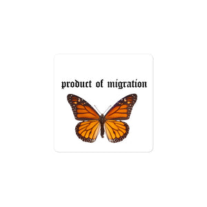 Product of Migration stickers